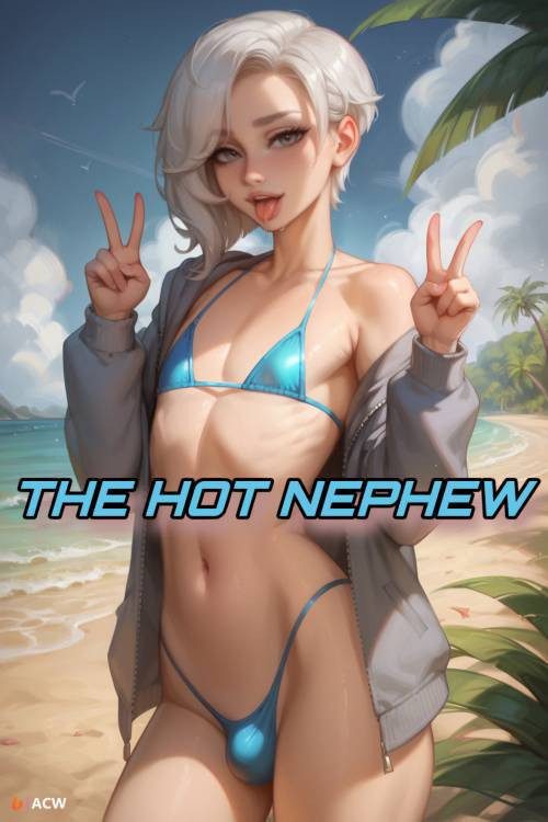 The Hot Nephew / Горячий племянник